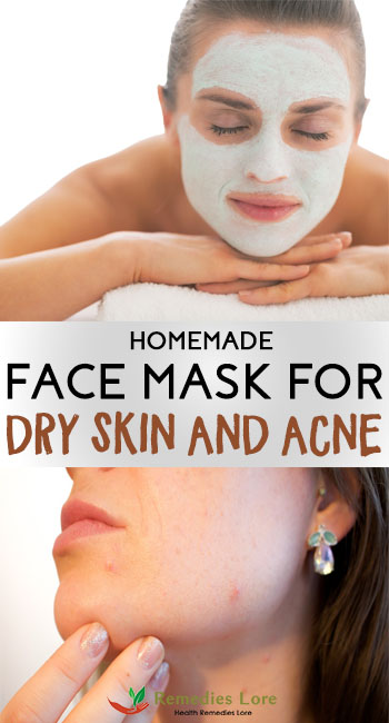 Homemade Face Mask for Dry Skin and Acne