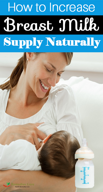 How to Increase Breast Milk Supply Naturally