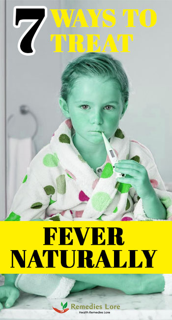 7 Ways To Treat Fever Naturally