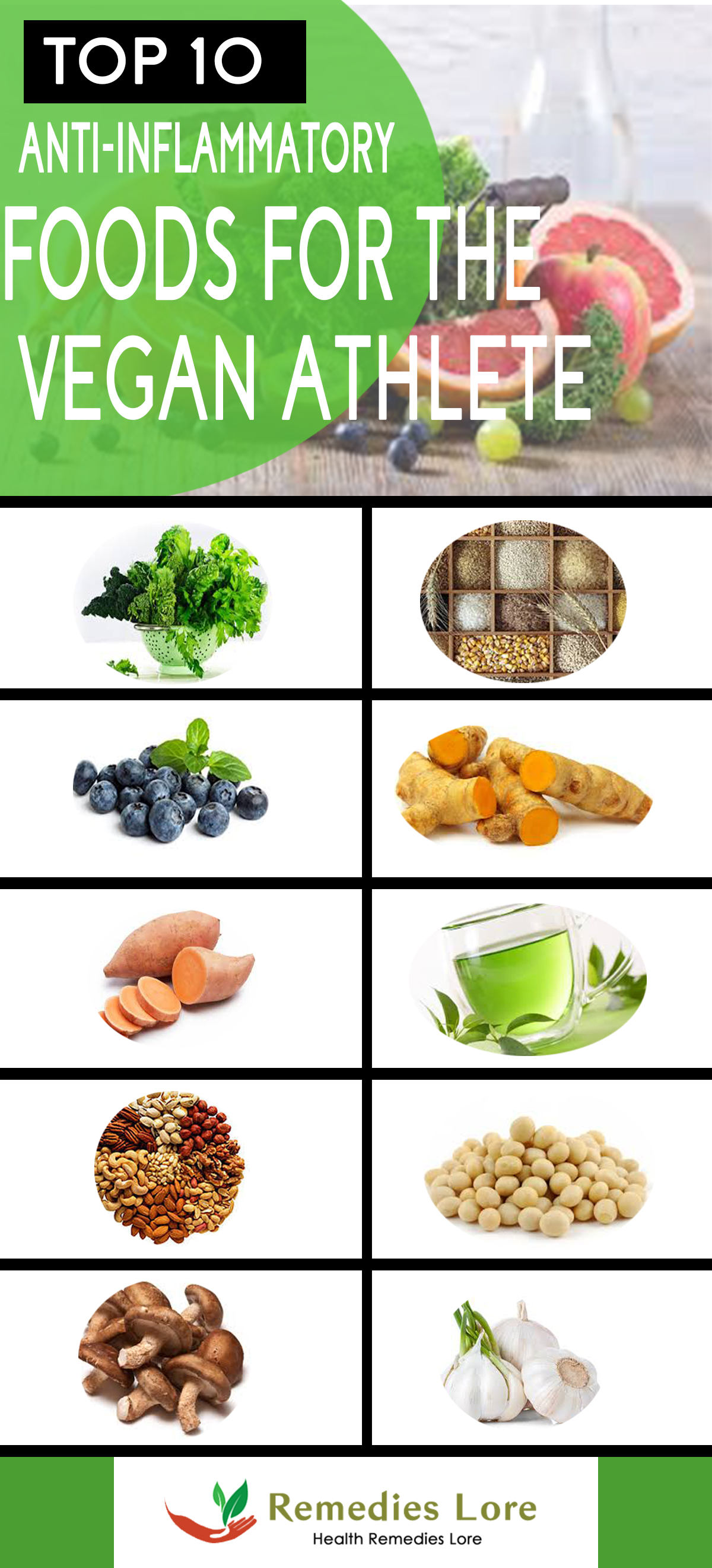 Top 10 Anti-Inflammatory Foods for the Vegan Athlete - Remedies Lore