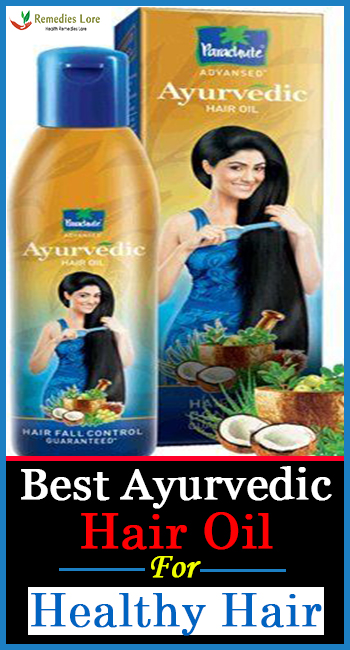 Best Ayurvedic Hair Oil For Healthy Hair