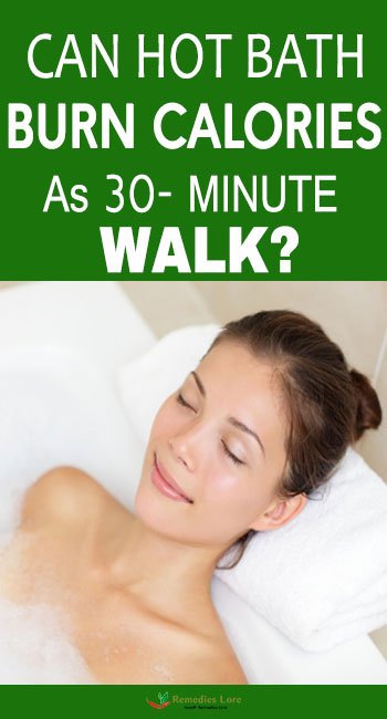 Can Hot Bath Burn Calories As 30- Minute Walk-