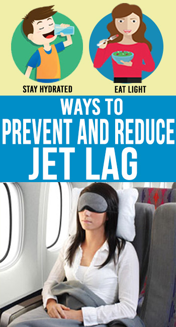 Ways To Prevent And Reduce Jet Lag