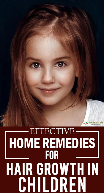 effective home remedies for hair growth in children