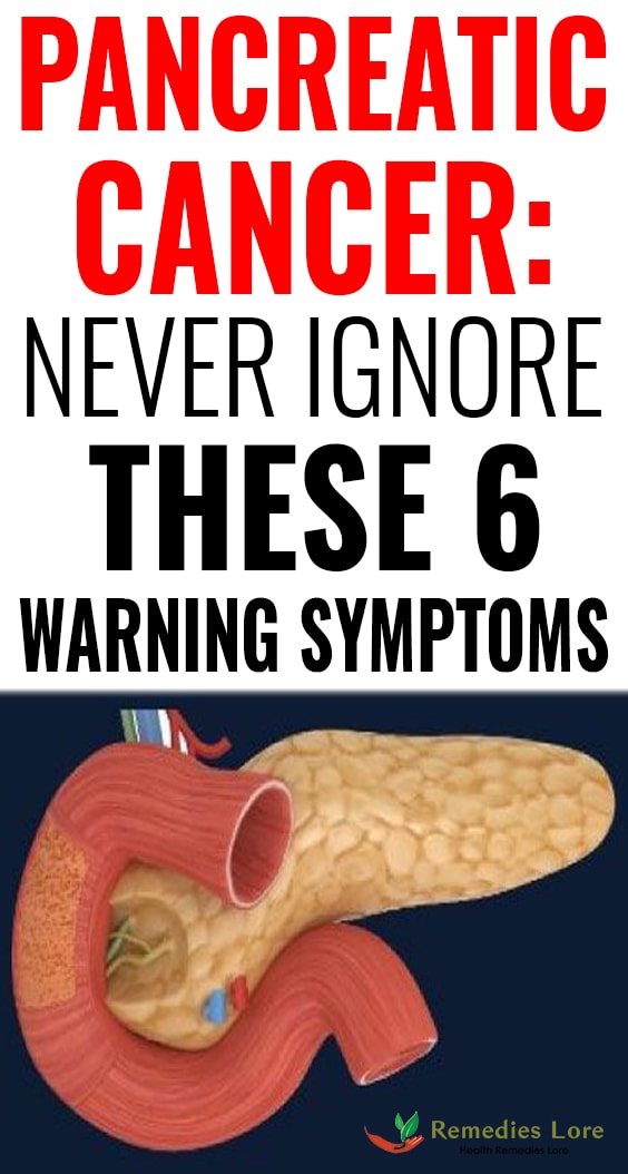 Pancreatic Cancer: Never Ignore these 6 Warning Symptoms  